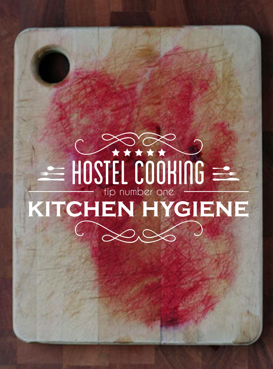 Hostel Kitchen Tips Tip 1 Kitchen Hygiene We Travel And Blog