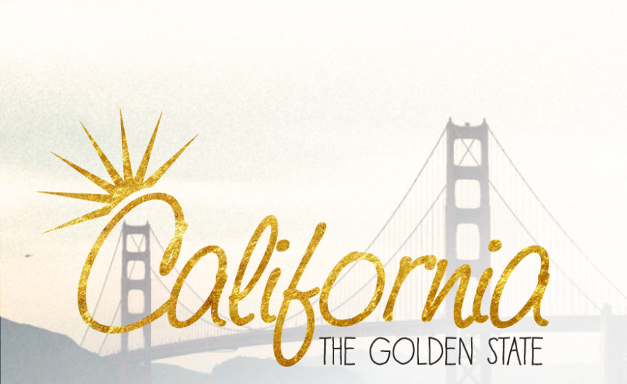 california, golden state, typography, expensive, travel tip, gold nugget, do you even sift, shine, bright, gold leaf,