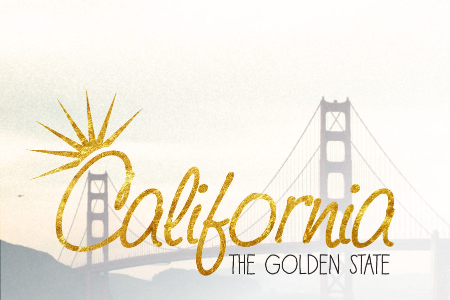 california, golden state, typography, expensive, travel tip, gold nugget, do you even sift, shine, bright, gold leaf,